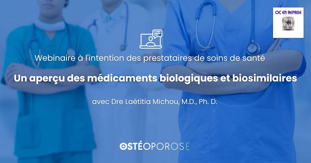 Un Aperçu Des Médicaments Biologiques et Biosimilaires